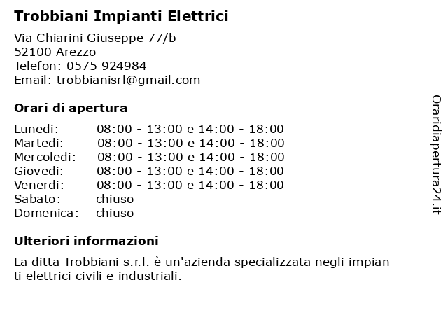 Orari di apertura Trobbiani Impianti Elettrici Via Chiarini